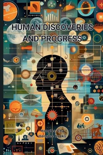 Cover image for Human Discoveries and Progress