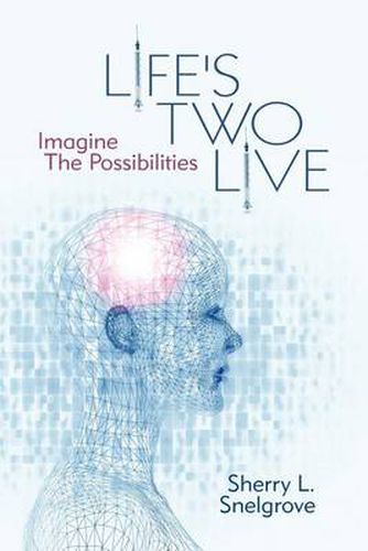 Cover image for Life's Two Live