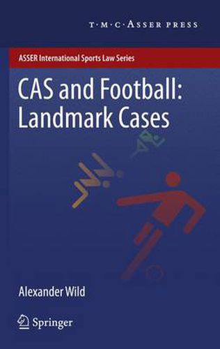 Cover image for CAS and Football: Landmark Cases