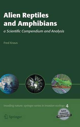 Cover image for Alien Reptiles and Amphibians: a Scientific Compendium and Analysis