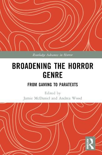 Broadening the Horror Genre