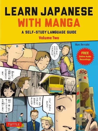 Learn Japanese with Manga Volume Two: A Self-Study Language Book for Beginners - Learn to speak, read and write Japanese quickly using manga comics!  (free online audio)