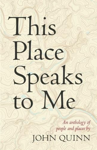 This Place Speaks to Me: An Anthology of People and Places