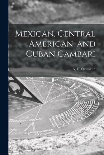 Cover image for Mexican, Central American, and Cuban Cambari