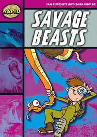 Cover image for Rapid Reading: Savage Beasts (Stage 3, Level 3A)