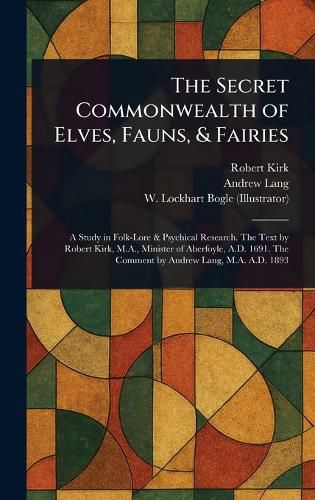 Cover image for The Secret Commonwealth of Elves, Fauns, & Fairies
