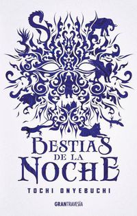 Cover image for Bestias de la Noche: Volume 1