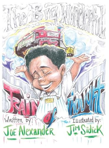 Cover image for The Big Wonderful Train Of Thought