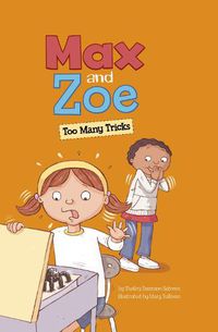 Cover image for Max and Zoe: Too Many Tricks
