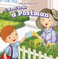 Cover image for I Want to Be a Postman