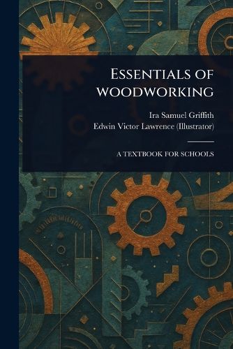 Cover image for Essentials of Woodworking
