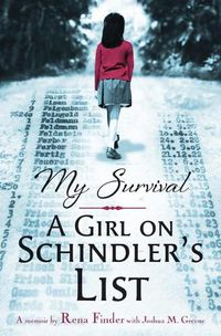 Cover image for My Survival: A Girl on Schindler's List