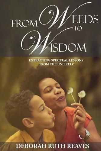 Cover image for From Weeds to Wisdom