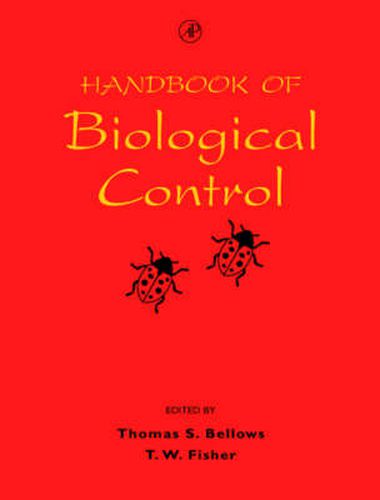 Handbook of Biological Control: Principles and Applications of Biological Control