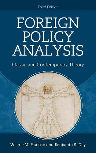 Foreign Policy Analysis: Classic and Contemporary Theory