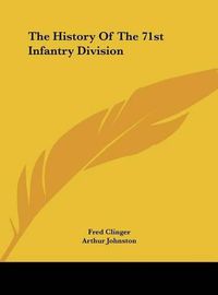 Cover image for The History of the 71st Infantry Division