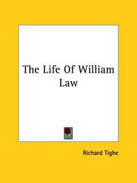 Cover image for The Life of William Law