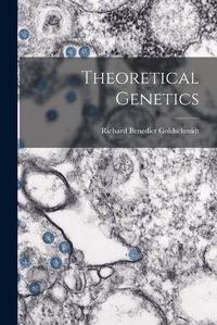 Cover image for Theoretical Genetics