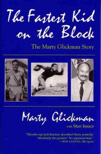 Cover image for The Fastest Kid On the Block: The Marty Glickman Story