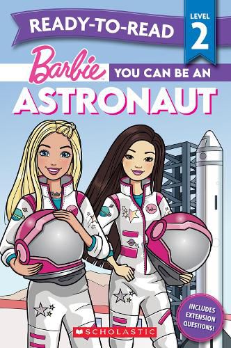 Cover image for Barbie: You Can be an Astronaut - Ready-to-Read Level 2 (Mattel)