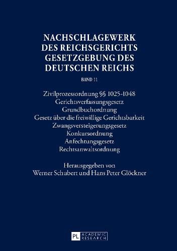 Nachschlagewerk Des Reichsgerichts - Gesetzgebung Des Deutschen Reichs