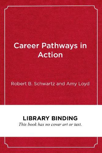 Cover image for Career Pathways in Action: Case Studies from the Field