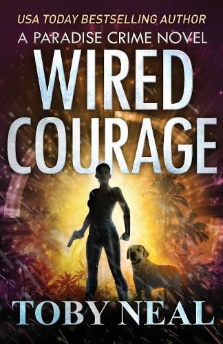 Cover image for Wired Courage