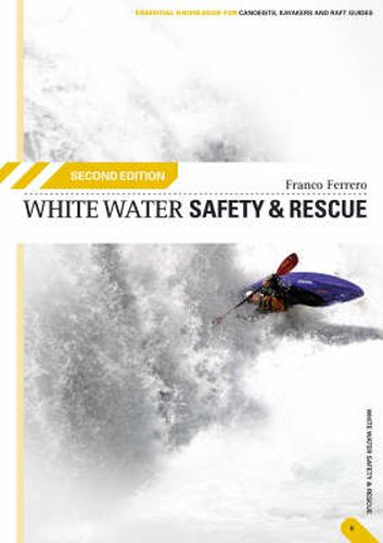 Cover image for White Water Safety and Rescue