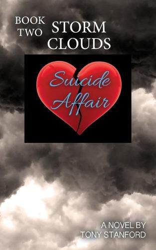 Cover image for Suicide Affair - Book Two: Storm Clouds