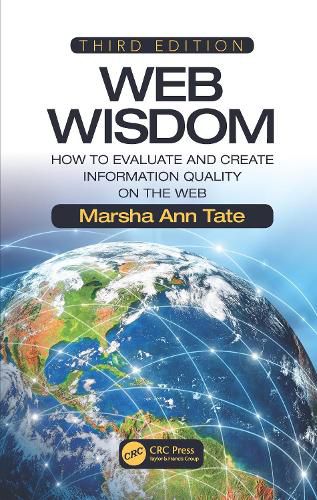 Cover image for Web Wisdom: How to Evaluate and Create Information Quality on the Web, Third Edition