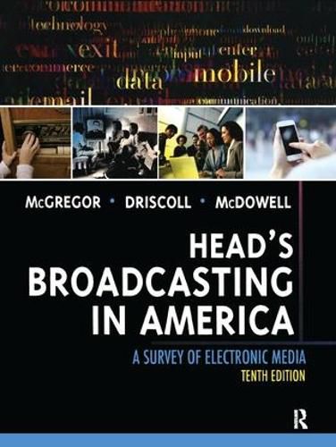 Head's Broadcasting in America: A Survey of Electronic Media