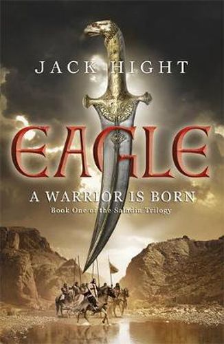 Cover image for Eagle: Book One of the Saladin Trilogy