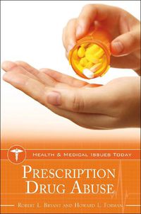 Cover image for Prescription Drug Abuse