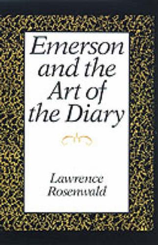 Cover image for Emerson and the Art of the Diary