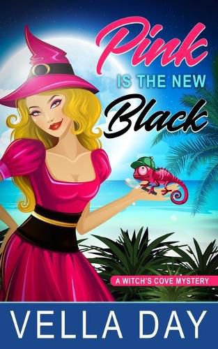 Cover image for Pink Is The New Black: A Paranormal Cozy Mystery