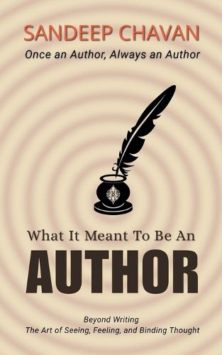 Cover image for What It Meant to Be an Author
