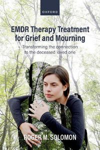 Cover image for EMDR Therapy Treatment for Grief and Mourning