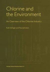 Cover image for Chlorine and the Environment: An Overview of the Chlorine Industry