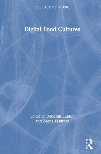 Digital Food Cultures