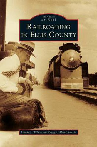 Cover image for Railroading in Ellis County