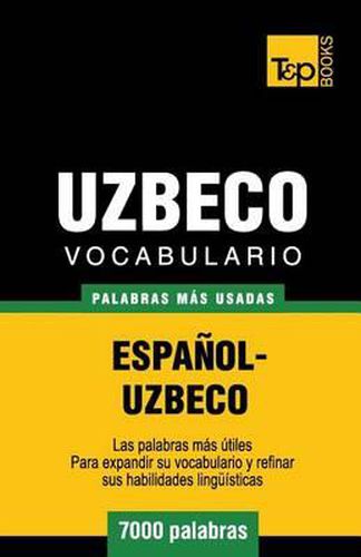 Vocabulario espanol-uzbeco - 7000 palabras mas usadas