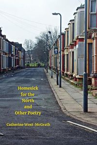 Cover image for Homesick for the North and Other Poetry