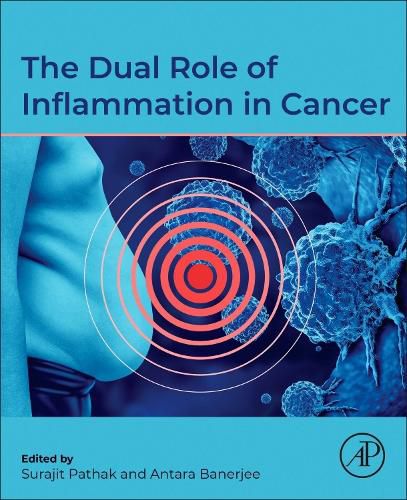 Cover image for The Dual Role of Inflammation in Cancer