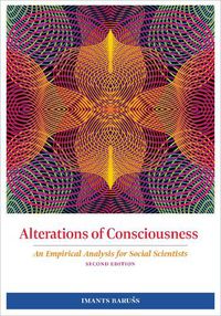 Cover image for Alterations of Consciousness: An Empirical Analysis for Social Scientists