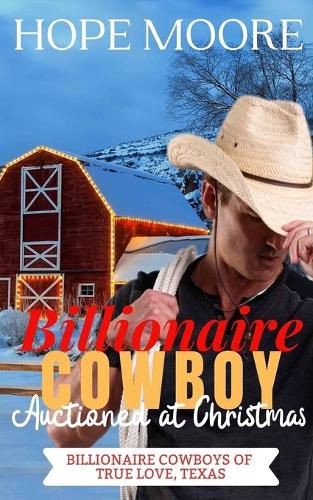 Cover image for Billionaire Cowboy Auctioned at Christmas