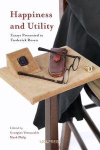 Cover image for Happiness and Utility: Essays Presented to Frederick Rosen