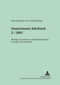 Cover image for Immermann-Jahrbuch 2/2001: Beitraege Zur Literatur- Und Kulturgeschichte Zwischen 1815 Und 1840