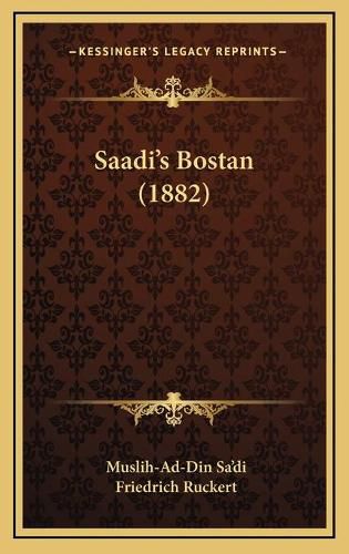 Saadi's Bostan (1882)