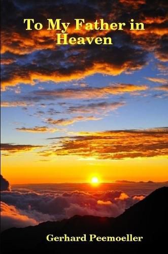 Cover image for To My Father in Heaven