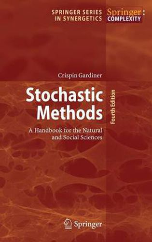 Cover image for Stochastic Methods: A Handbook for the Natural and Social Sciences